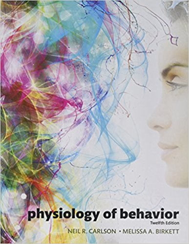 Physiology of Behavior 12th Edition Carlson