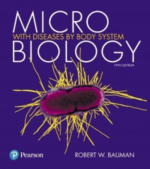 Microbiology with Diseases by Body System 5th Edition Bauman