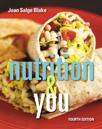 Nutrition and You 4th Edition Blake