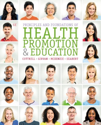 Principles and Foundations of Health Promotion and Education 6th Edition Cottrell