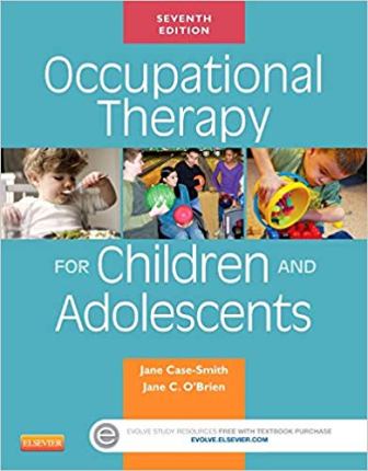Occupational Therapy for Children 7th Edition Case-Smith