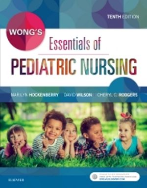 Wong's Essentials of Pediatric Nursing 10th Edition Hockenberry