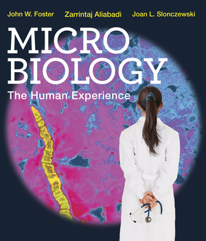Microbiology: The Human Experience 1st Edition Foster