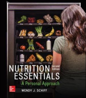 Nutrition Essentials: A Personal Approach 2nd Edition Schiff