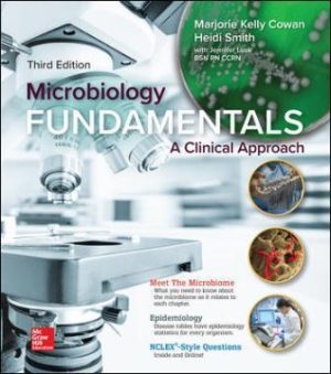 Microbiology Fundamentals: A Clinical Approach 3rd Edition Cowan