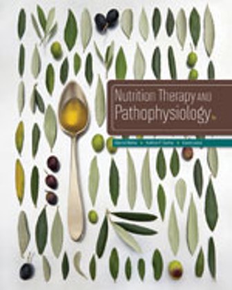 Nutrition Therapy and Pathophysiology 3rd Edition Nelms