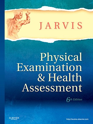 Physical Examination and Health Assessment 6th Edition Jarvis
